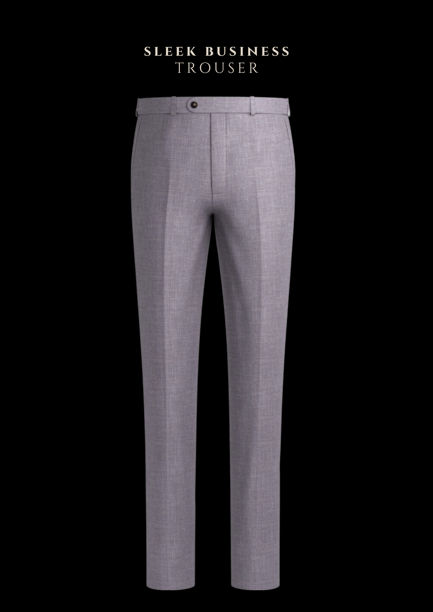 SLEEK Business Trouser